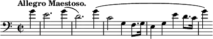  \new Staff \relative c' {
  \clef bass \time 2/2 \key c \major \tempo "Allegro Maestoso."  \partial 4
  g' -\( e2.) g4(d2.) g4(c,2 g4 f8. g16 e4 g e' d8. c16 g'4)
} 